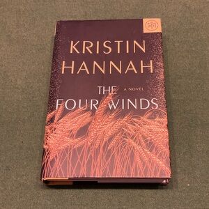 The Four Winds by Kristin Hannah First Edition Hardcover Book Black Gold